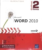 manuel wordpress 4.7 pdf  Word 2010 - Coffret de 2 livres : Le Manuel de référence + le Cahier d\'exercices