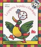 La papera, la pulce e l'orologio. Con CD Audio 8861452043 Book Cover
