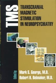 Transcranial Magnetic Stimulation in Neuropsychiatry