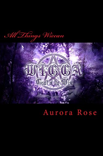 All Things Wiccan: A Grimoire's Companion