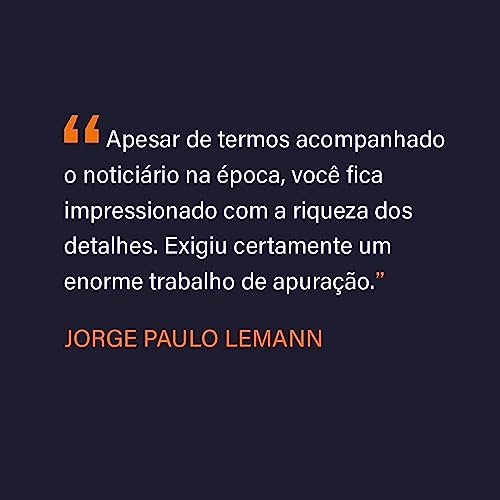 A organização: a odebrecht e o esquema de corrupção que chocou o mundo A organização: a odebrecht e o esquema de corrupção que chocou o mundo - Imagem 5