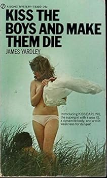 Kiss the Boys and Make Them Die