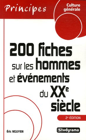 Télécharger 200 Fiches sur les hommes et événements du XXe siècle Gratuit