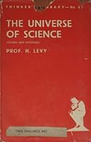Universe of Science (Hist, Philos. & Sociology of Sci. S) 0405066007 Book Cover