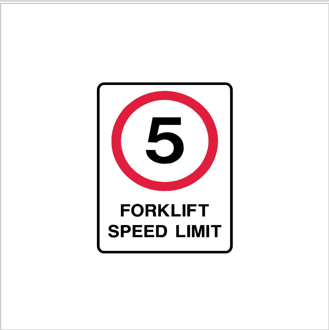 BAS Prime Solutions UV printed Acrylic board |Forklift Speed Limit 5 || Double side tape|SIZE: 580mm X 430mm