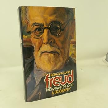 Hardcover Freud, the Man and the Cause Book