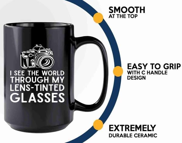 Photographer Coffee Mug 15oz Black -My Lens Tinted Glasses - Cameraman Gift Camera Lovers Wedding Photographer Street Photographer DSLR Owner Traveling Journalist Photopile image 5