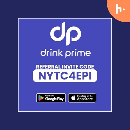 『Working DrinkPrime Referral Codes "NYTC4EPI" and "XKS9NIJ4" - Get ₹200 Off + Free Trial』のカバーアート