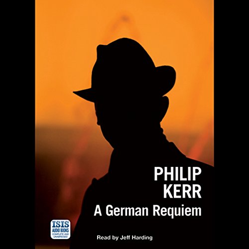 A German Requiem by Philip Kerr | Audiobook