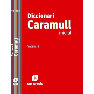 Diccionari Caramull Inicial. Valenci&agrave;