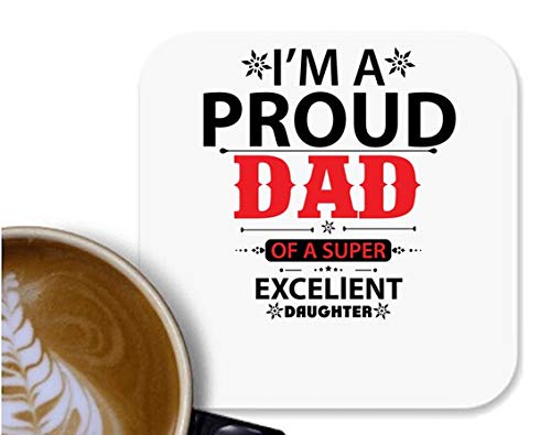UDNAG MDF Tea Coffee Coaster 'Father | I am a Proud' for Office Home [90 x 90mm]