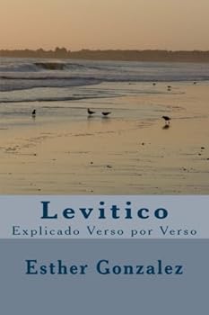 Paperback Levitico: Explicado Verso por Verso (Spanish Edition) [Spanish] Book