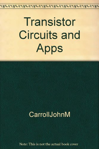 Transistor Circuits & Apps B000Q9QXME Book Cover