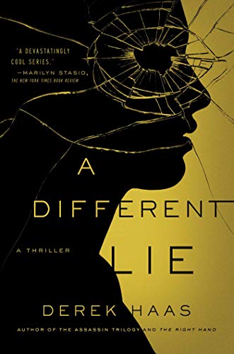 A Different Lie: A Novel (Columbus Thrillers)