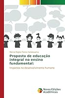 Proposta de Educacao Integral No Ensino Fundamental 3639756118 Book Cover