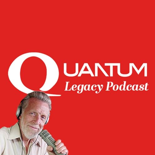 Quantum Legacy Series with Dr Bob Marshall cover art