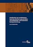  Kombination von zweiphotonenbasiertem direktem Laserschreiben mit großflächiger und hochpräziser Nanopositionierung