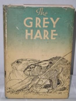 Hardcover The Grey Hare a Romance of the Danish Fields Book