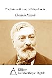  L’Expédition au Mexique et la Politique française