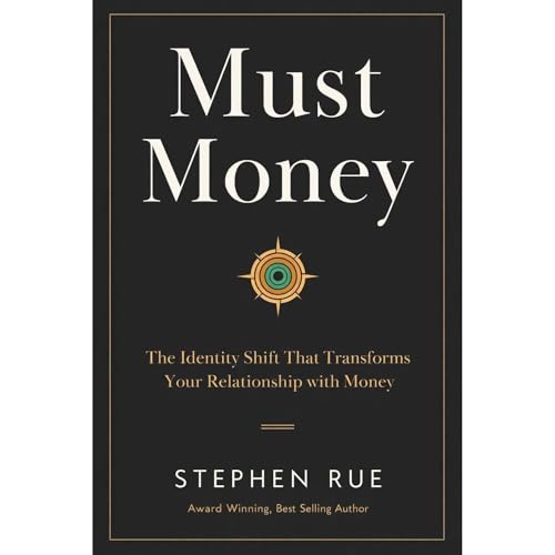 Must Money Audiolibro Por Stephen Rue arte de portada
