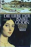 Die Liebe der Isabel Godin