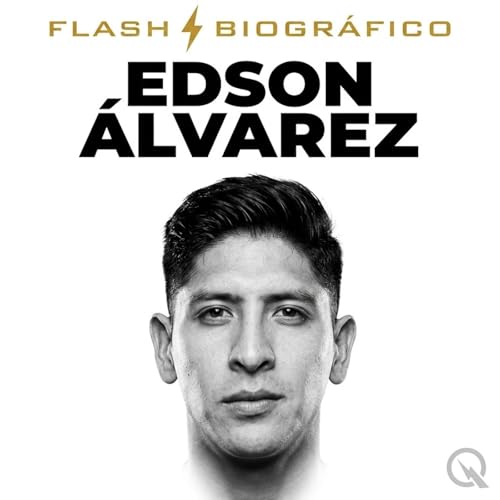 Edson &Aacute;lvarez - Flash Biogr&aacute;fico cover art