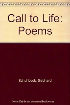 Call to life: Poems