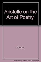 Aristotle on the Art of Poetry. B002KMLK28 Book Cover