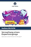 Verwaltung eines Exportvorgangs: Kalkulation eines Produkts für den Export