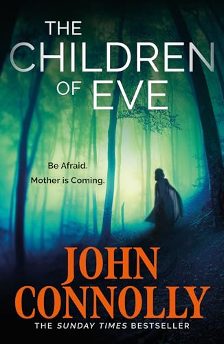 The Children of Eve: Gripping, terrifying and utterly absorbing, the new Sunday Times bestselling Charlie Parker thriller (May 2025) für 11,09 EUR (-15%) statt 13,00 EUR bei Amazon Bild: The Children of Eve: Gripping, terrifying and utterly absorbing, the new Sunday Times bestselling Charlie Parker thriller (May 2025) für 11,09 EUR (-15%) statt 13,00 EUR bei Amazon