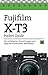 Produktbild Fujifilm X-T3 Pocket Guide: Die wichtigsten Einstellungen und Tipps zur Kamera (inkl. Bildrezepte)