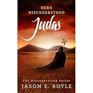 Judas: Hero Misunderstood Audiolibro Por Jason E. Royle arte de portada
