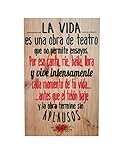 Envío rápido desde España misorpresa Lamina DE Madera Tabla 50X32cm con Mensaje: La Vida es una Obra de Teatro Que no Permite ensayos.