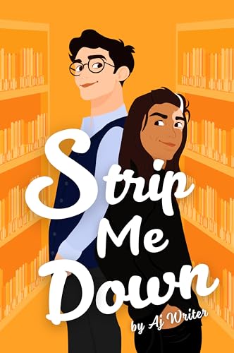 Strip Me Down