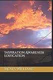 Inspiration Awareness Edification