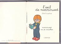 L'oeil de marmouset (DIVERS PETITE ENFANCE) 2203114088 Book Cover