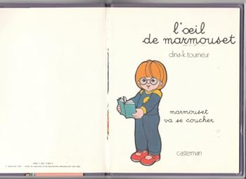 Hardcover L'oeil de marmouset (DIVERS PETITE ENFANCE) [French] Book