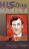 Evan Roberts 1931393125 Book Cover