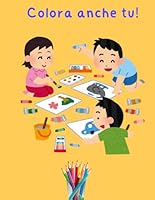 Colora con noi! (Italian Edition) B0F5PKP74P Book Cover
