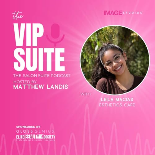 The Esthetics Caf&eacute; with Leila Macias: Brewing Confidence with Acne-Focused Skincare