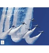 [最安値]ブルー・インパルス 航空自衛隊 ブルーインパルス 2026年 令和8年 壁掛 カレンダー A2