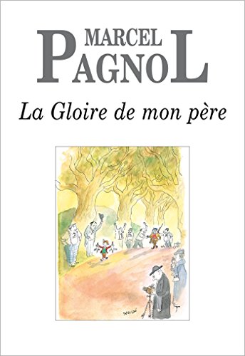 La Gloire de mon père (Fortunio) (French Edition)