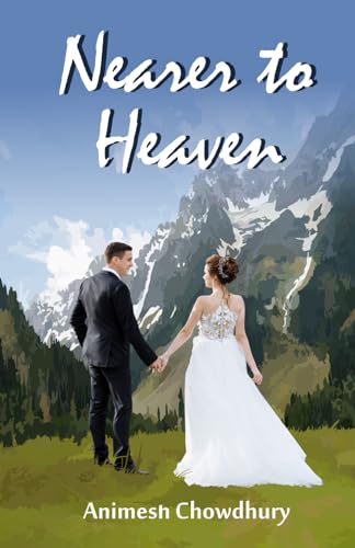 Nearer to Heaven
