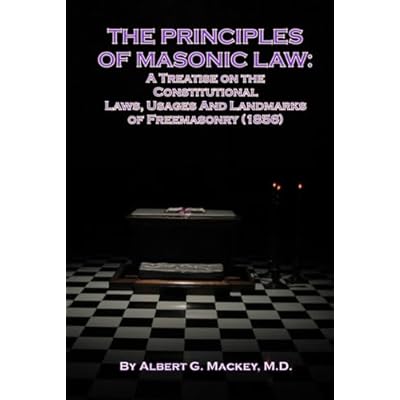 THE PRINCIPLES OF MASONIC LAW