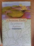 LA PRINCESA FUGITIVA