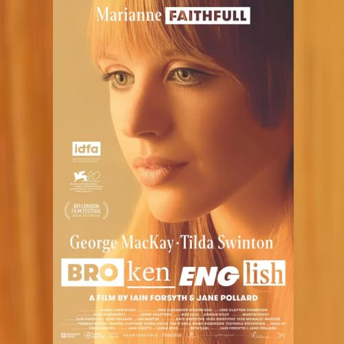 "Broken English" l&rsquo;ultime performance bouleversante de Marianne Faithfull, "Les Caprices de l&rsquo;Enfant Roi" et "Anna et les Enfants"