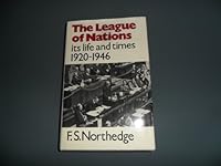 League of Nations Its Life and Times 1920-1946 0841910650 Book Cover
