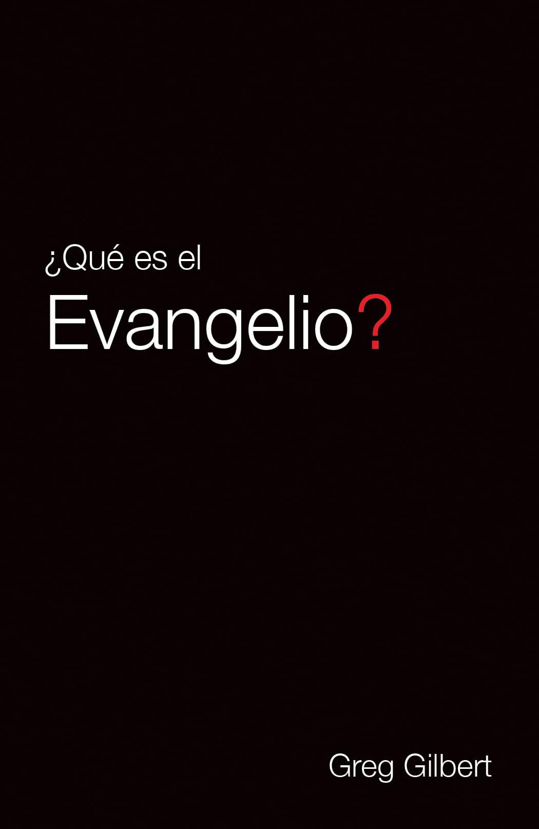 What Is the Gospel? (Spanish) (25-pack) (Spanish Edition) Paperback – January 31, 2017