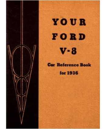 1936 Ford V-8 V8 Owners Manual User Guide Reference Instruction