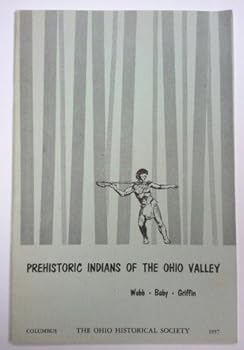 Paperback Prehistoric Indians of the Ohio Valley Book